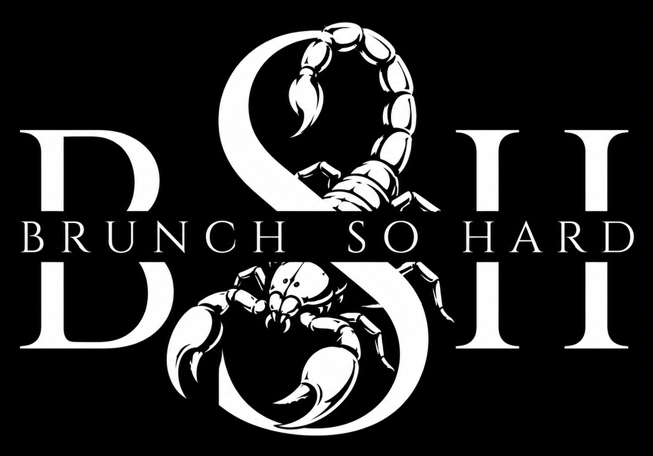 Brunch So Hard | Scorpion Bar